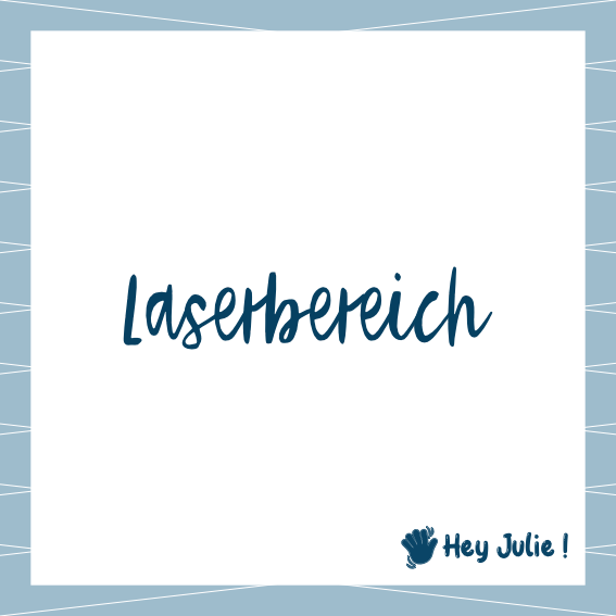 Laserbereich