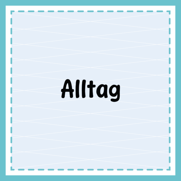 Alltag