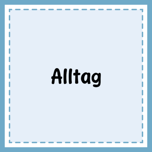 Alltag