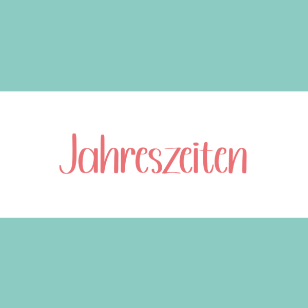 Jahreszeiten