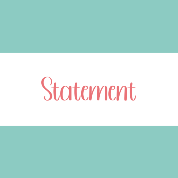 Statement