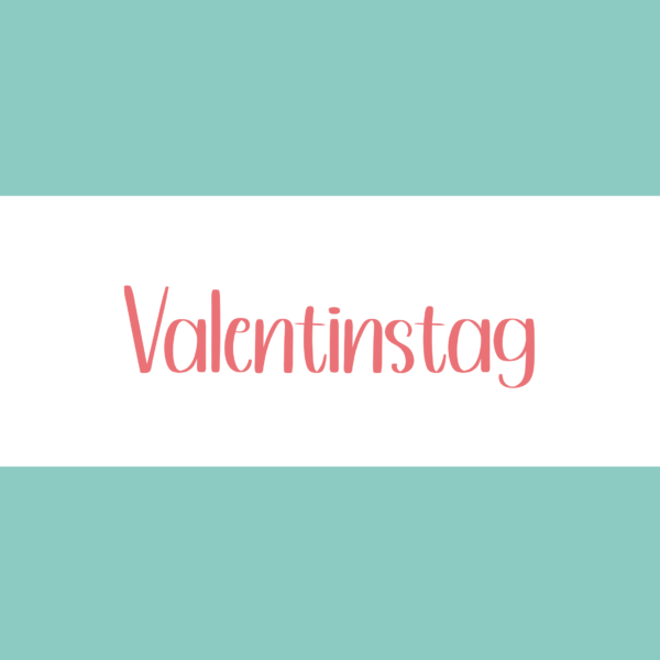 Valentinstag
