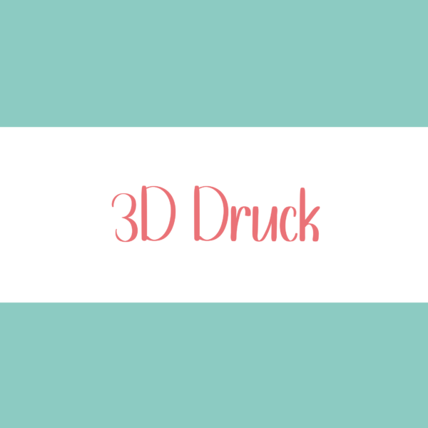 3D Druck